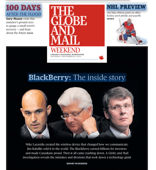 9월28일자 더 글로브앤메일 1면. 왼쪽부터 블랙베리 공동창업자인 짐 발실리와 짐 라자리디스 그리고 현 CEO인 토스텐 하인즈.